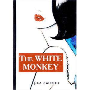 The White Monkey / Белая обезьяна