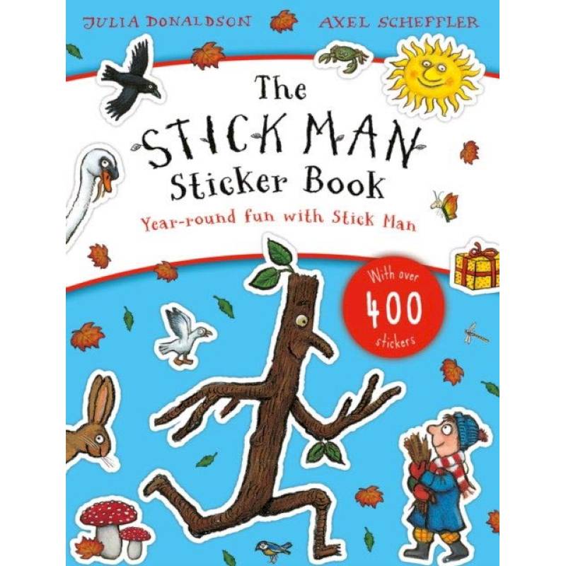 Stick Man Sticker Book Stick Man Sticker Book