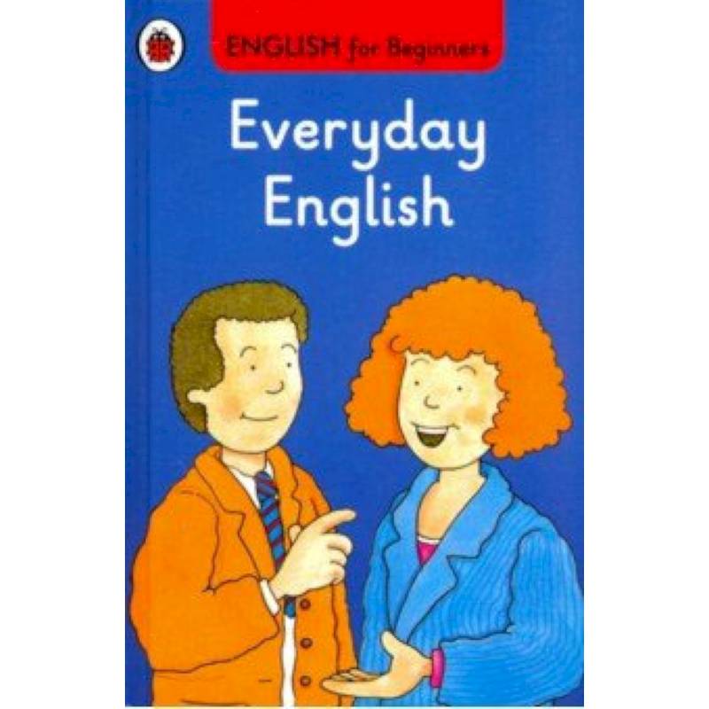English for Beginners: Everyday English