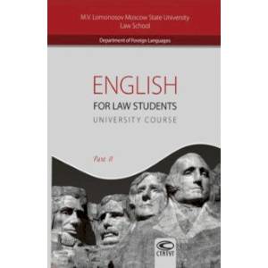 English for Law Students. University Course. Part 2 English for Law Students. University Course. Part 2