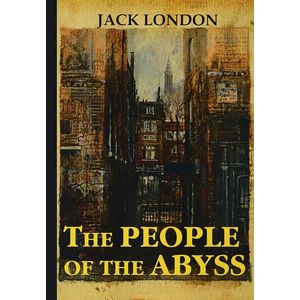 The People of the Abyss