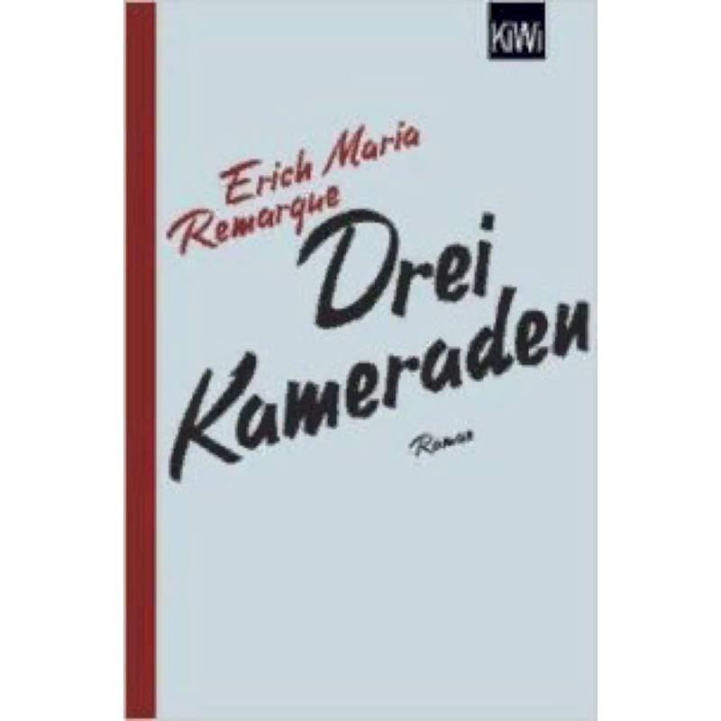 Drei Kameraden Drei Kameraden