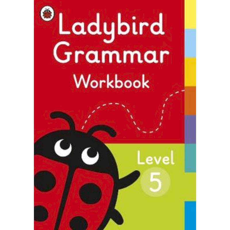 Ladybird Grammar Workbook. Level 5