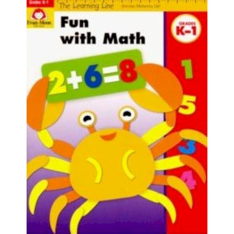 The Learning Line Workbook. Fun with Math, Grades K-1