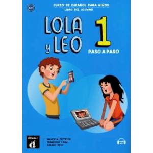 Lola y Leo Paso a paso 1 Libro + MP3 descargable Lola y Leo Paso a paso 1 Libro + MP3 descargable