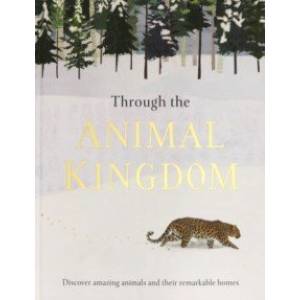 Through the Animal Kingdom Through the Animal Kingdom
