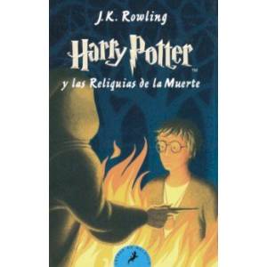 Harry Potter y las Reliquias de la Muerte Harry Potter y las Reliquias de la Muerte