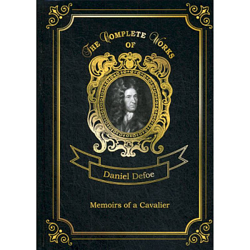 Memoirs of a Cavalier Memoirs of a Cavalier
