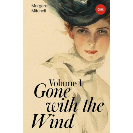 Чтение на английском языке, книга Gone with the Wind. Volume 1 купить по скидке